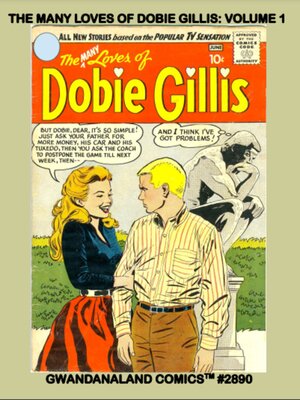 cover image of The Many Loves of Dobie Gillis: Volume 1